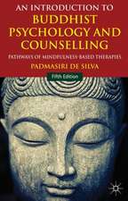 An Introduction to Buddhist Psychology and Counselling: Pathways of Mindfulness-Based Therapies