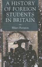 A History of Foreign Students in Britain