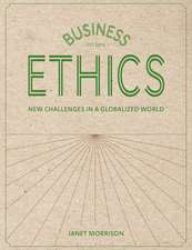 Business Ethics: New Challenges in a Globalised World