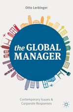 The Global Manager: Contemporary Issues and Corporate Responses