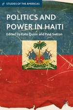 Politics and Power in Haiti