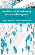 Youth Ethnic and National Identity in Bosnia and Herzegovina: Social Science Approaches