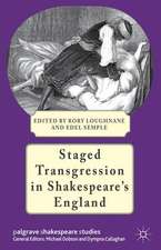 Staged Transgression in Shakespeare's England