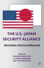 The U.S.-Japan Security Alliance: Regional Multilateralism