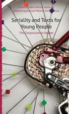 Seriality and Texts for Young People: The Compulsion to Repeat