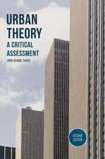 Urban Theory: A Critical Assessment