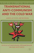 Transnational Anti-Communism and the Cold War