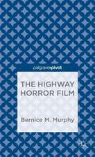 The Highway Horror Film