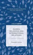 Global Religions and International Relations: A Diplomatic Perspective