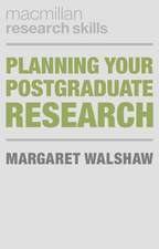 Planning Your Postgraduate Research