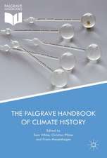 The Palgrave Handbook of Climate History