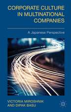 Corporate Culture in Multinational Companies: A Japanese Perspective