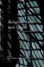 Religion, Faith and Crime