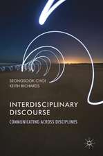 Interdisciplinary Discourse: Communicating Across Disciplines