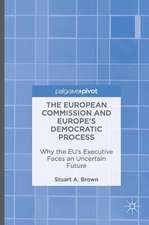 The European Commission and Europe's Democratic Process: Why the EU’s Executive Faces an Uncertain Future