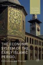 The Economic System of the Early Islamic Period