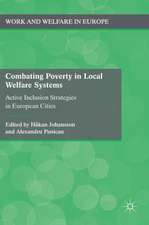 Combating Poverty in Local Welfare Systems