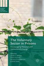 The Voluntary Sector in Prisons