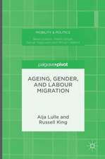 Ageing, Gender, and Labour Migration