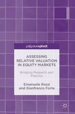 Assessing Relative Valuation in Equity Markets: Bridging Research and Practice