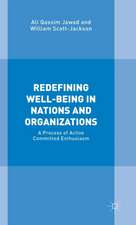 Redefining Well-Being in Nations and Organizations: A Process of Improvement