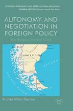 Autonomy and Negotiation in Foreign Policy: The Beagle Channel Crisis