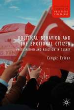 Political Behavior and the Emotional Citizen: Participation and Reaction in Turkey