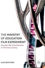 The Ministry of Education Film Experiment