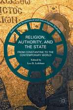 Religion, Authority, and the State: From Constantine to the Contemporary World