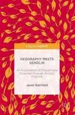 Geography Meets Gendlin: An Exploration of Disciplinary Potential through Artistic Practice