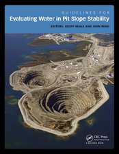 Guidelines for Evaluating Water in Pit Slope Stability