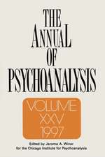 The Annual of Psychoanalysis, V. 25