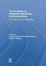 The Evolution of Integrated Marketing Communications