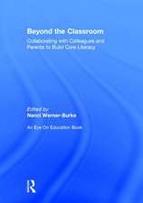 Beyond the Classroom: Collaborating with Colleagues and Parents to Build Core Literacy