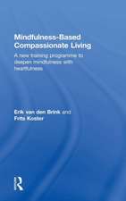 Mindfulness-Based Compassionate Living