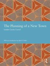 The Planning of a New Town