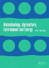 Biotechnology, Agriculture, Environment and Energy: Proceedings of the 2014 International Conference on Biotechnology, Agriculture, Environment and Energy (ICBAEE 2014), May 22-23, 2014, Beijing, China.