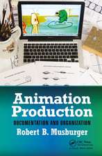 Animation Production: Documentation and Organization