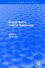 Revival: Rudolf Bahro Critical Responses (1980)