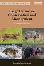 Large Carnivore Conservation and Management