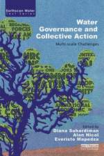 Water Governance and Collective Action: Multi-scale Challenges