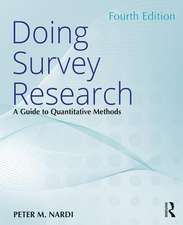 Doing Survey Research: A Guide to Quantitative Methods