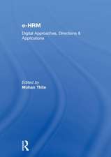 e-HRM: Digital Approaches, Directions & Applications