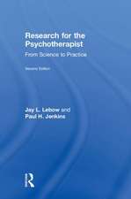 Research for the Psychotherapist: From Science to Practice