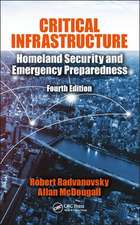 Critical Infrastructure: Homeland Security and Emergency Preparedness, Fourth Edition