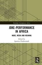 Joke-Performance in Africa: Mode, Media and Meaning