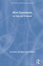 West Greenlandic: An Essential Grammar