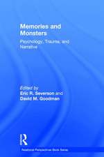 Memories and Monsters: Psychology, Trauma, and Narrative