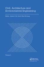 Civil, Architecture and Environmental Engineering Volume 2: Proceedings of the International Conference ICCAE, Taipei, Taiwan, November 4-6, 2016