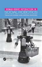 Human-Robot Interaction in Social Robotics